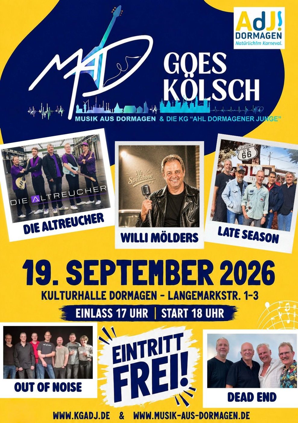 Plakat: MAD goes Kölsch – Musik aus Dormagen & die KG „Ahl Dormagener Junge“ am 19. September 2026 in der Kulturhalle Dormagen, Langemarkstr. 1–3, Einlass 17 Uhr, Start 18 Uhr, Eintritt frei – mit Die Altreucher, Willi Mölders, Late Season, Out of Noise und Dead End